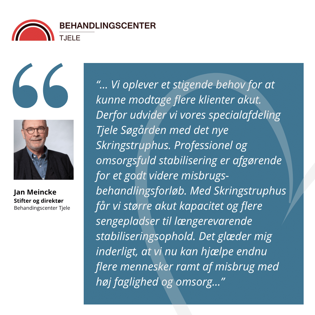 Behandingscenter Tjele Styrker Og Udvider Sin Akut Modtage Afdeling Søgården Skrinsgtruphus 4